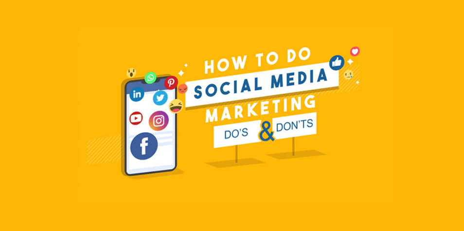 Social Media Marketing Dos and Don’ts