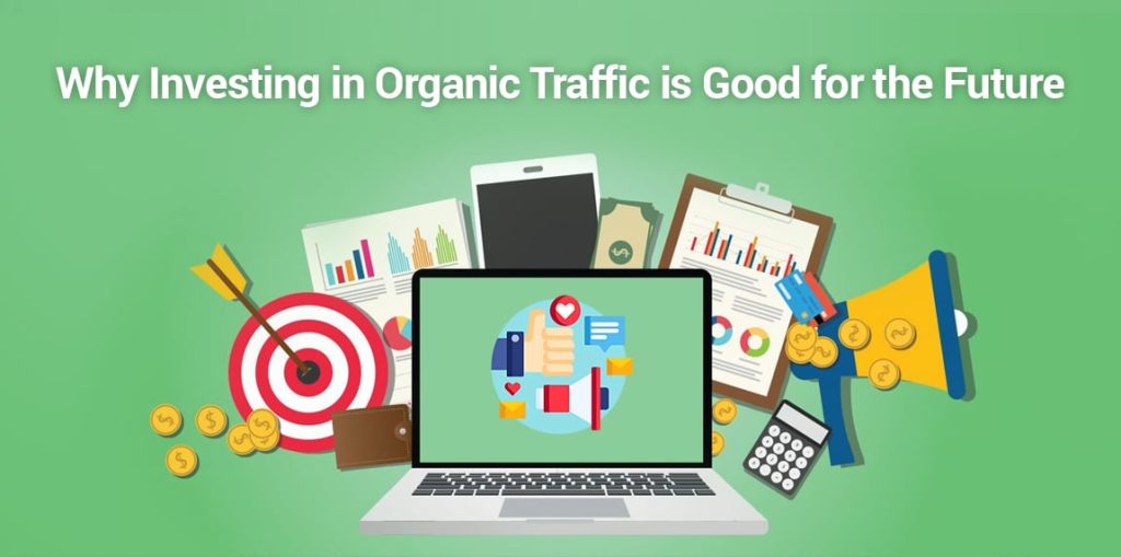 organic traffic is the future